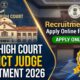 Patna High Court District Judge Recruitment 2026 Apply Online for 08 Posts